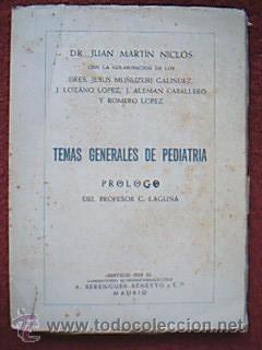 Imagen del vendedor de TEMAS GENERALES DE PEDIATR�A. MART�N NICL�S, Juan. Con la colaboraci�n de los Dres. MU�UZURI GAL�NDEZ, Jes�s / LOZANO L�PEZ, J. / ALEM�N CABALLERO, J. / ROMERO L�PEZ. Pr�logo del profesor C. Laguna. Editado por el Laboratorio Qu�mico-Farmace�tico A. Berenguer-Beneyto. Madrid, sin fecha. (sobre 1950). 367 pp. con ilustraciones color y b7n. en texto + Ap�ndice con Especialidades de los Laboratorios con caucho del Agente Colegiado que los representaba. Tama�o cuarta. R�stica original. Atractivos cuarteamientos en bordes cubiertas. Puntos de �xido en cubierta superior. Sin rastros de anteriores poseedores. a la venta por Librer�a Anticuaria F�tima