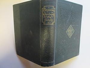Seller image for Chronicles of the Schonberg-Cotta Family for sale by Goldstone Rare Books