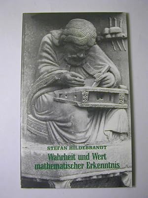 Bild des Verkufers fr Wahrheit und Wert mathematischer Erkenntnis : Vortrag, gehalten in der Carl-Friedrich-von-Siemens-Stiftung am 6. Februar 1992 / Themen Bd. 59 zum Verkauf von Antiquariat Fuchseck