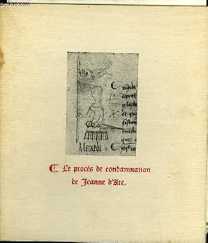 Seller image for LE PROCES DE CONDAMNATION DE JEANNE D'ARC. for sale by Le-Livre