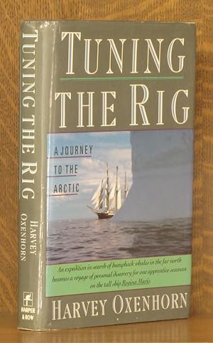 Seller image for TUNING THE RIG for sale by Andre Strong Bookseller