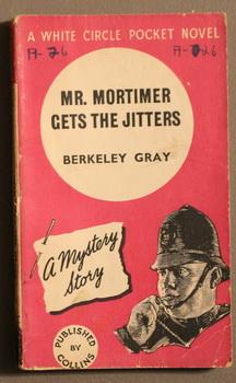 Image du vendeur pour MR. MORTIMER gets the JITTERS. (Collins White Circle Pocket Edition # 274 ); Norman Conquest Series mis en vente par Comic World