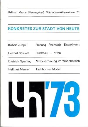 Bild des Verk�ufers f�r St�dtebau-Alternativen '73 zum Verkauf von Buchversand Joachim Neumann