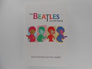The Beatles: An Oral History