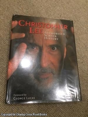 Immagine del venditore per Christopher Lee: The Authorised Screen History (2nd edition) venduto da 84 Charing Cross Road Books, IOBA