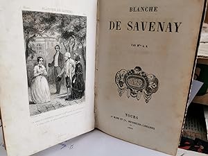 Blanche de Savenay. Par Mlle. L. B.