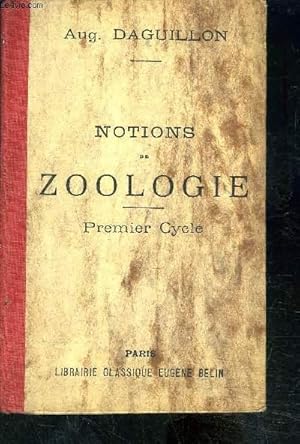 Seller image for NOTIONS ZOOLOGIE- PREMIER CYCLE- A l'usage de l'enseignement secondaire for sale by Le-Livre