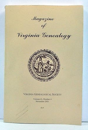 Bild des Verkufers fr Magazine of Virginia Genealogy, Volume 41, Number 4 (November 2003) zum Verkauf von Cat's Cradle Books