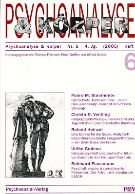 Image du vendeur pour Psychoanalyse und Krper. Heft I. Nr. 6; 4. Jg. (2005). mis en vente par Fundus-Online GbR Borkert Schwarz Zerfa