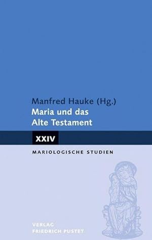 Image du vendeur pour Maria und das Alte Testament mis en vente par AHA-BUCH GmbH