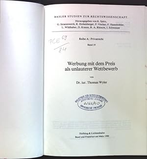 Bild des Verkufers fr Werbung mit dem Preis als unlauterer Wettbewerb. Basler Studien zur Rechtswissenschaft : Reihe A, Privatrecht ; Bd. 19 zum Verkauf von books4less (Versandantiquariat Petra Gros GmbH & Co. KG)