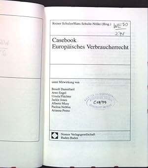 Imagen del vendedor de Casebook europisches Verbraucherrecht. Casebooks ; Bd. 2 a la venta por books4less (Versandantiquariat Petra Gros GmbH & Co. KG)