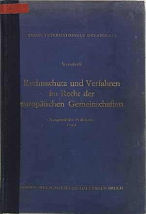 Bild des Verkufers fr Rechtsschutz und Verfahreren im Recht der europischen Gemeinschaften: Ausgewhlte Probleme 1964; Union Internationale des Avocats; zum Verkauf von books4less (Versandantiquariat Petra Gros GmbH & Co. KG)