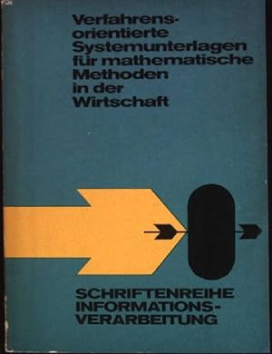 Imagen del vendedor de Verfahrensorientierte Systemunterlagen fr mathematische Methoden der Wirtschaft Schriftenreihe Informationsverarbeitung a la venta por books4less (Versandantiquariat Petra Gros GmbH & Co. KG)