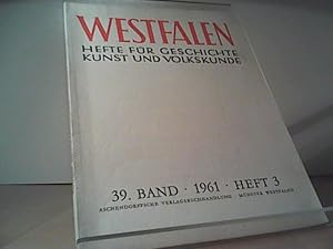 Westfalen. Hefte für Geschichte Kunst und Volkskunde. 39. Band 1961, Heft 3,