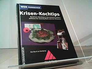 Seller image for Krisen-Kochtips Zeitloses fr zwanzig Mark und vier Personen for sale by Eichhorn GmbH