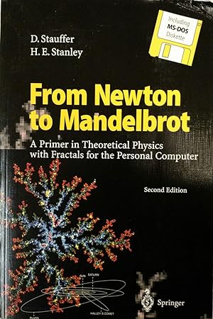 Imagen del vendedor de From Newton to Mandelbrot: A Primer in Theoretical Physics with Fractals for the Personal Computer a la venta por Mount Angel Abbey Library