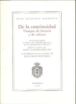 Seller image for DE LA CONTINUIDAD. TIEMPOS DE HISTORIA Y DE CULTURA. for sale by Librera Javier Fernndez