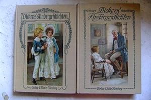 Kindergeschichten aus Dickens Werken. Nach L.L. Weedon. In zwei Bänden. Deutsch von Alfred Briege...