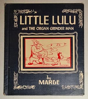 Seller image for Marge's Little Lulu And The Organ Grinder Man for sale by DogStar Books