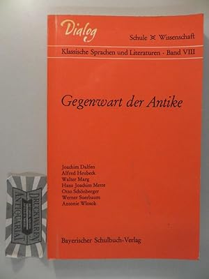Imagen del vendedor de Gegenwart der Antike. a la venta por Druckwaren Antiquariat