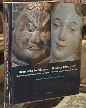 Image du vendeur pour Historical Polychromy: Polychrome sculpture in Germany and Japan mis en vente par The Isseido Booksellers, ABAJ, ILAB