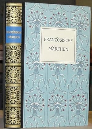 Französische Märchen. 7. - 11. Tausend.