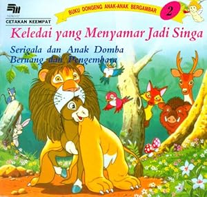 Keledai yang Menyamar Jadi Singa - Serigala dan Anak Domba - Beruang dan Pengembara (Aesop Fable ...