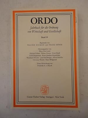 Bild des Verkufers fr ORDO. Jahrbuch fr die Ordnung von Wirtschaft und Gesellschaft Band 39 zum Verkauf von Galerie fr gegenstndliche Kunst