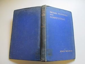 Image du vendeur pour Drama Festivals and Competitions. mis en vente par Goldstone Rare Books