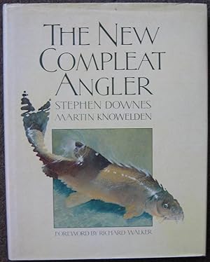 Bild des Verkufers fr THE NEW COMPLEAT ANGLER. zum Verkauf von Graham York Rare Books ABA ILAB