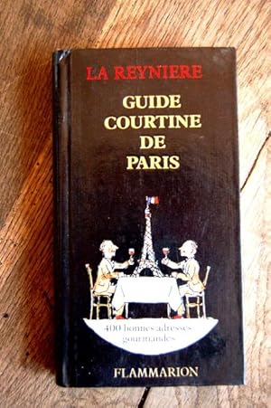 Image du vendeur pour Guide Courtine de Paris mis en vente par Un livre en poche