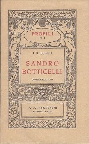 Imagen del vendedor de SANDRO BOTTICELLI a la venta por Arca dei libri di Lorenzo Casi