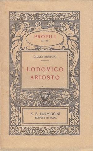 Immagine del venditore per LODOVICO ARIOSTO venduto da Arca dei libri di Lorenzo Casi