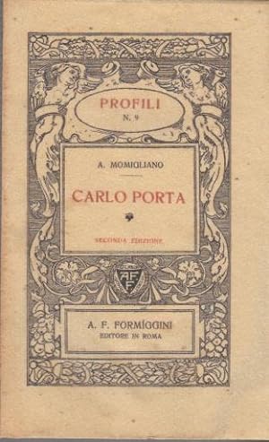Imagen del vendedor de CARLO PORTA a la venta por Arca dei libri di Lorenzo Casi