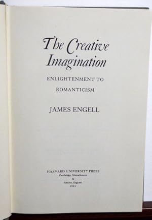 Seller image for THE CREATIVE IMAGINATION: Enlightenment to Romanticism for sale by RON RAMSWICK BOOKS, IOBA