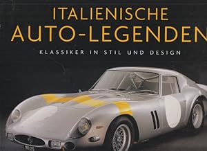 Bild des Verkufers fr Italienische Auto-Legenden. Klassiker in Stil und Design. Text von Richard Heseltine. Fotos von Michel Zumbrunn. zum Verkauf von Altstadt Antiquariat Goslar