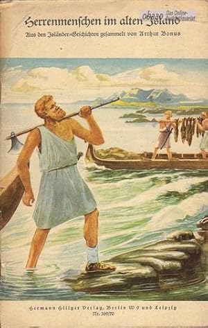 Herrenmenschen im alten Island. Aus den Isländer-Geschichten