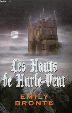Image du vendeur pour LES HAUTS DE HURLE VENT. mis en vente par Le-Livre