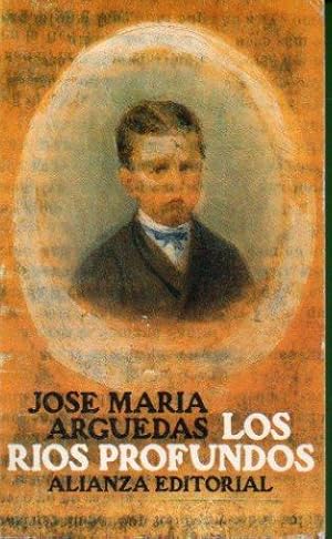 Seller image for LOS RIOS PROFUNDOS. for sale by angeles sancha libros