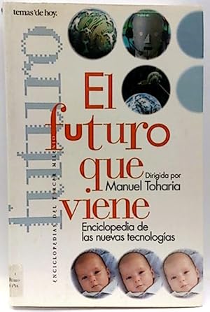 El Futuro Que Viene