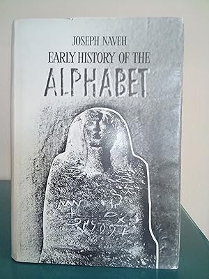 Image du vendeur pour Early History of the Alphabet: An Introduction to West Semitic Epigraphy and Palaeography mis en vente par Library of Religious Thought