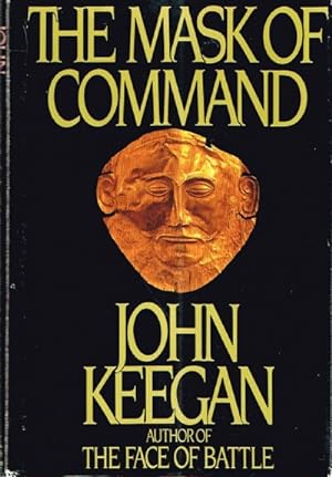 Imagen del vendedor de The Mask of Command a la venta por Round Table Books, LLC