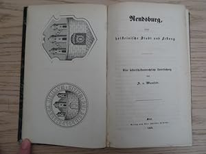 Bild des Verkufers fr Rendsburg, eine holsteinische Stadt und Festung. Eine historisch-staatsrechtliche Untersuchung. Kiel, Schrder & Comp., 1850. XII S., 1 Bl., 228 S., 2 Bll. (Register). Mit lithogr. Frontisp. und 2 mehrf. gefalt. lithogr. Karten. Marmor. Pp. d. Zt. mit hs. RSch. (berieben). zum Verkauf von Antiquariat Daniel Schramm e.K.