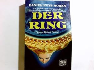 Bild des Verkufers fr Der Ring : Science-fiction-Roman. Ins Dt. bertr. von Harro Christensen, Bastei-Lbbe-Taschenbuch ; Bd. 28193 : Bastei-Lbbe-Paperback zum Verkauf von Antiquariat Buchhandel Daniel Viertel