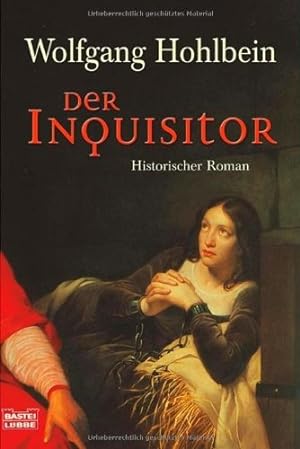 Seller image for Der Inquisitor : Roman. Bastei-Lbbe-Taschenbuch ; Bd. 77062 for sale by Antiquariat Buchhandel Daniel Viertel