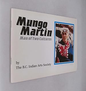 Mungo Martin Man of Two Cultures