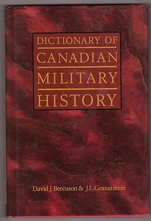 Seller image for Dictionary of Canadian Military History for sale by Ainsworth Books ( IOBA)