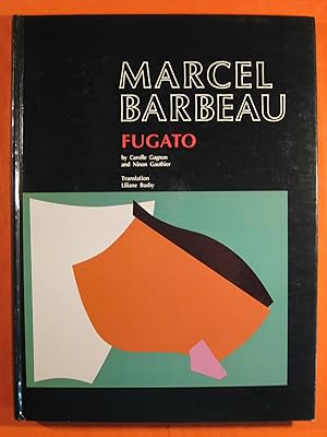 Seller image for Marcel Barbeau: Fugato for sale by Pistil Books Online, IOBA