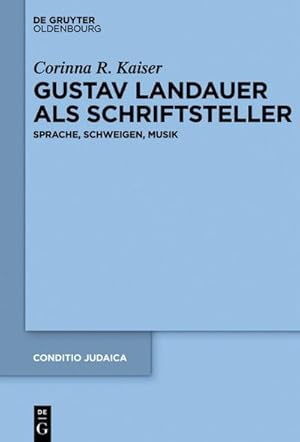 Seller image for Gustav Landauer als Schriftsteller for sale by BuchWeltWeit Ludwig Meier e.K.